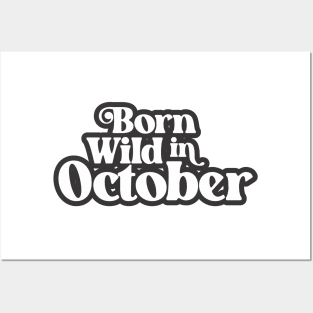 Born Wild in October - Birth Month (3) - Birthday Posters and Art